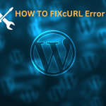 How to Fix “cURL Error 28” on WordPress Websites