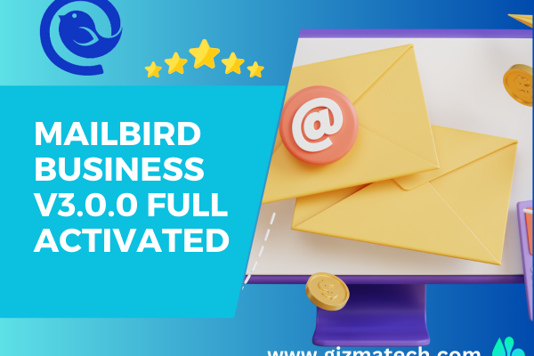 Mailbird Business v3.0.0 Full Activated